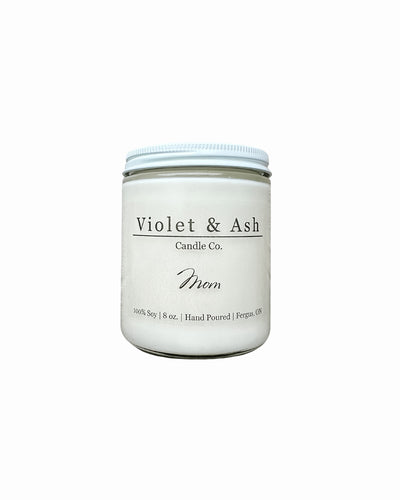 *LIMITED QUANTITY - Mother’s Day Custom Candle