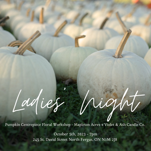 Pumpkin Centrepiece Floral Workshop (Mapleton Acres x Violet & Ash Candle Co.)