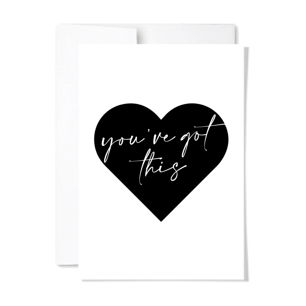 You've Got This