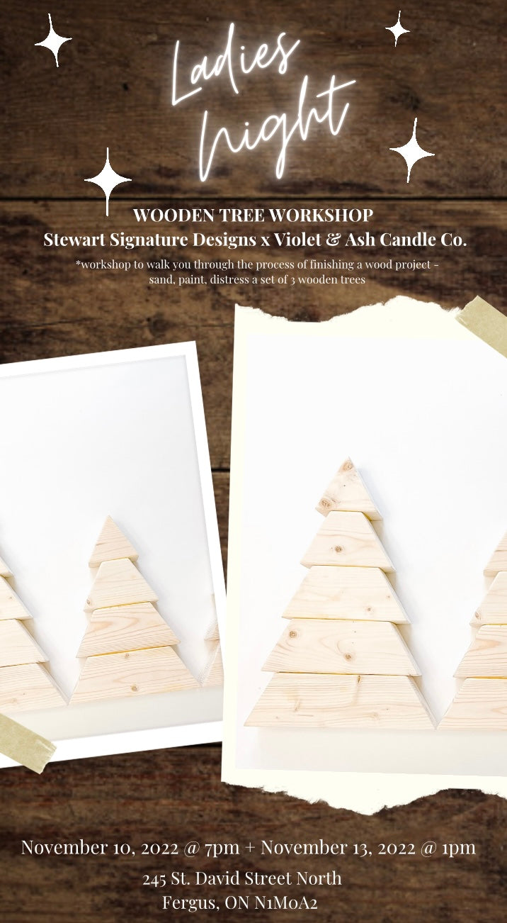 Wooden Tree Workshop (Stewart Signature Designs x Violet & Ash Candle Co.)